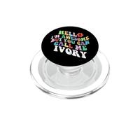 Retro Groovy Hello I'm Awesome But You Can Call Me Ivoire PopSockets PopGrip pour MagSafe