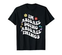 Retro Groovy Im Abigael Doing Abigael Things Funny Mother's T-Shirt Graphique avec Valeur