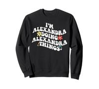 Retro Groovy Im Alexandra Fait des Choses drôles à Alexandra Sweatshirt