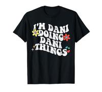 Rétro Groovy Im Dani Doing Dani Things Funny Fête des Mères T-Shirt Graphique avec Valeur