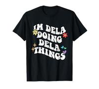 Rétro Groovy Im Dela Doing Dela Things Funny Fête des Mères T-Shirt