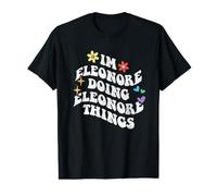 Retro Groovy I'm Eleonore Doing Eleonore Things Drôle T-Shirt Graphique avec Valeur
