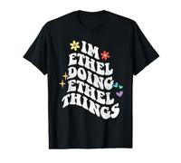 Rétro Groovy Im Ethel Doing Ethel Things Funny Fête des Mères T-Shirt Graphique avec Valeur