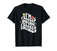 Rétro Groovy Im Felicie Doing Felicie Things Funny Mother's T-Shirt