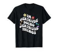 Retro Groovy Im Gertrude Fait des Choses drôles à Gertrude T-Shirt