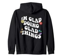 Retro Groovy I'm Glad Doing Glad Things Funny Fete des Mères Sweat à Capuche