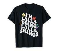 Rétro Groovy Im Lalla Doing Lalla Things Funny Fête des Mères T-Shirt