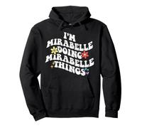 Retro Groovy I'm Mirabelle Doing Mirabelle Things Funny Sweat à Capuche