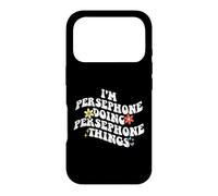 Retro Groovy I'm Persephone Doing Persephone Things Funny Coque pour iPhone 17 Pro