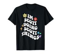 Rétro Groovy Im Scott Doing Scott Things Funny Fête des Mères T-Shirt