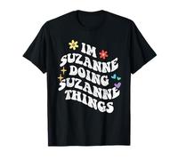 Retro Groovy Im Suzanne Doing Suzanne Things Funny Mother's T-Shirt