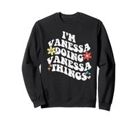 Retro Groovy I'm Vanessa Doing Vanessa Things Funny Mother's Sweatshirt