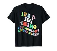 Retro Groovy It's a Joy Thing You Wouldnt Understand T-Shirt