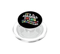 Retro Groovy It's a Samantha Thing You Wouldnt Understand PopSockets PopGrip pour MagSafe