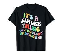 Retro Groovy It's a Simone Thing You Wouldnt Understand T-Shirt Graphique avec Valeur