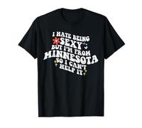 Retro Groovy Je déteste être Sexy mais Je Viens du Minnesota Girl T-Shirt