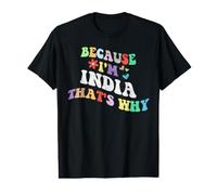 Retro Groovy Parce Que Je suis en Inde, C'est Pourquoi Un nom personnalisé Amusant T-Shirt Graphique avec Valeur