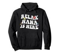 Rétro Groovy Relax Hana is Here Funny Mother's Day Name Sweat à Capuche