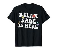 Retro Groovy Relax Sade is Here Nom Amusant pour la fête des mères T-Shirt