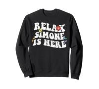 Retro Groovy Relax Simone is Here Nom Amusant pour la fête des mères Sweatshirt
