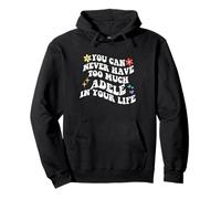 Retro Groovy, Vous ne Pourrez jamais Avoir trop d'Adele dans Votre Vie Sweat à Capuche