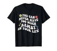 Retro Groovy, Vous ne Pourrez jamais Avoir trop de Bamby dans Votre Vie T-Shirt