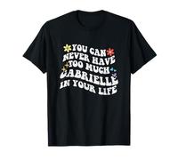 Retro Groovy, Vous ne Pourrez jamais Avoir trop de Gabrielle dans Votre Corps T-Shirt