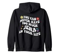 Retro Groovy, Vous ne Pourrez jamais Avoir trop de JENA dans Votre Vie Sweat à Capuche