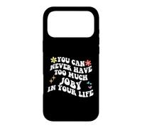 Retro Groovy, Vous ne Pourrez jamais Avoir trop de Joby de Votre Vie Coque pour iPhone 17 Pro Max
