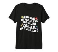 Retro Groovy, Vous ne Pourrez jamais Avoir trop de Zorah dans Votre Vie T-Shirt Haut de Gamme