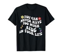 Retro Groovy You Can Never Have Too Much Aid in Your Life T-Shirt