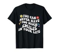 Retro Groovy You Can Never Have Too Much Emily in Your Life T-Shirt