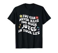 Retro Groovy You Can Never Have Too Much Joy In Your Life T-Shirt