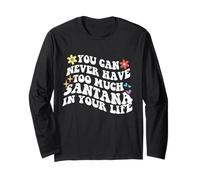 Retro Groovy You Can Never Have Too Much Santa In Your Manche Longue