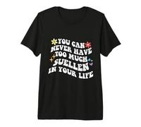 Retro Groovy You Can Never Have Troo Much Suellen in Your T-Shirt Haut de Gamme