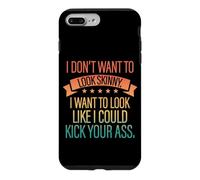 Retro I Don't Want to Look Skinny - Entraînement Vintage Coque pour iPhone 7 Plus/8 Plus