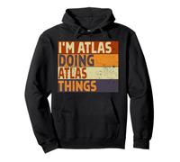 Rétro I'm Atlas Doing Atlas Things Funny Birthday Joke Sweat à Capuche