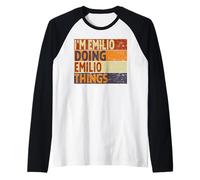 Rétro I'm Emilio Doing Emilio Things Funny Birthday Joke Manche Raglan