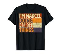 Rétro I'm Marcel Doing Marcel Things Funny Birthday Joke T-Shirt