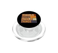 Rétro I'm Nicholas Doing Nicholas Things Funny Birthday Joke PopSockets PopGrip pour MagSafe