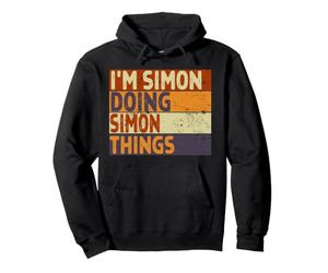 Rétro I'm Simon Doing Simon Things Funny Birthday Joke Sweat à Capuche