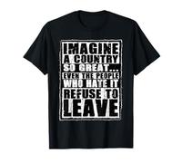 Retro Imaginez Un Pays si Grand Citation Patriotique T-Shirt