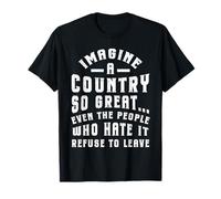 Rétro Imaginez Un Pays si Grand Citation Patriotique T-Shirt