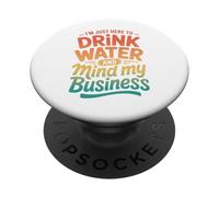 Rétro Je suis Juste là pour Boire de l'eau et m'occuper de Mes Affaires PopSockets PopGrip Adhésif