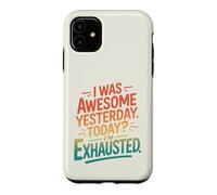 Rétro J'étais génial Hier, Aujourd'hui, Je suis épuisé Coque pour iPhone 11