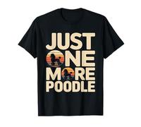 Rétro Just One More Caniche Amoureux des Chiens T-Shirt
