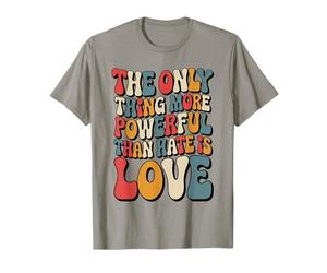 Rétro La Seule Chose Plus puissante Que la Haine, C'est l'amour T-Shirt