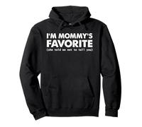 Rétro Mommy's Favorite Funny Family Teasing Kids Humour Citation Sweat à Capuche