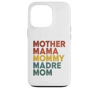 Retro Multilingual Mom Typography Bold Motherhood Statement Coque pour iPhone 13 Pro