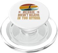Retro Nessie ne croit Pas en toi Non Plus Sasquatch PopSockets PopGrip pour MagSafe